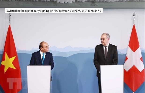 Switzerland hopes for early signing of FTA between Vietnam, EFTA